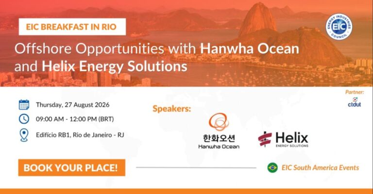 EIC 2026年里约早餐会,与韩华海洋和Helix Energy Solutions共同举办