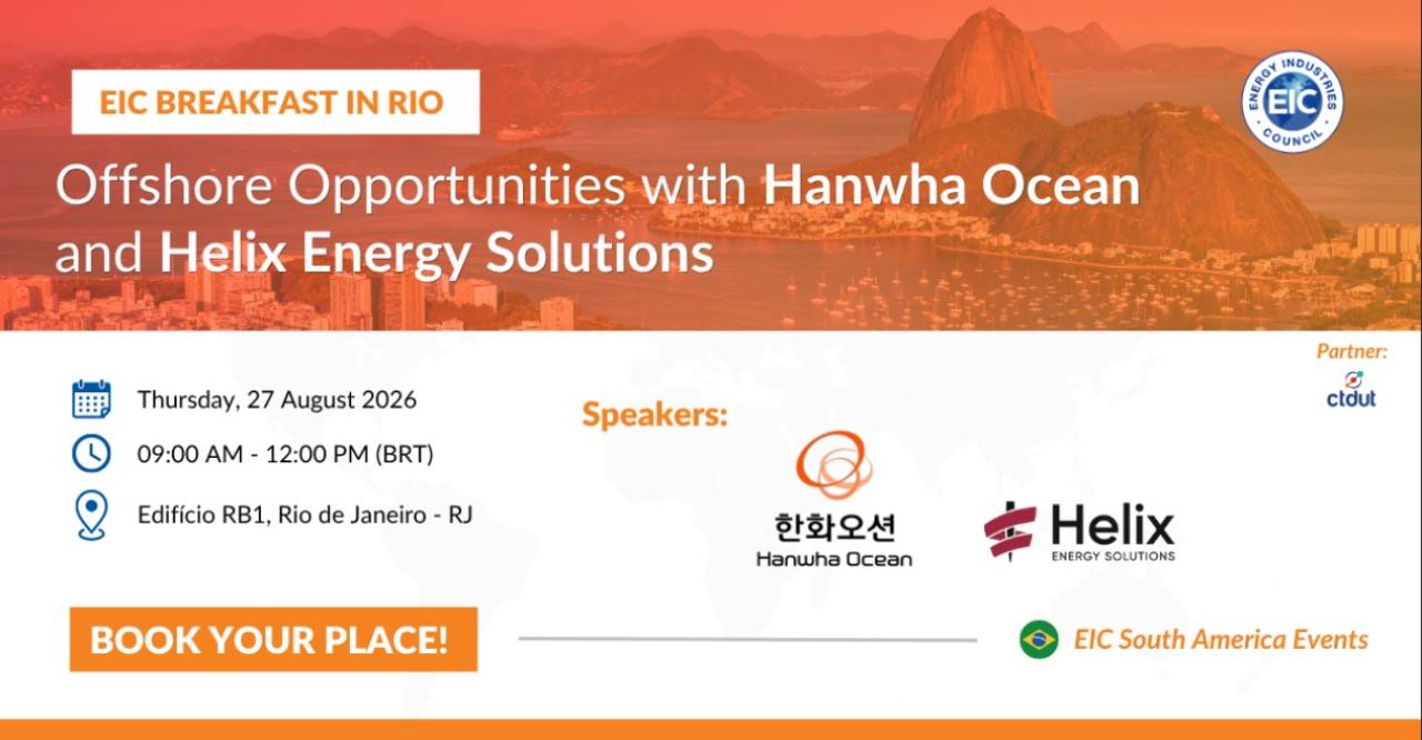EIC 2026年里约早餐会，与韩华海洋和Helix Energy Solutions共同举办