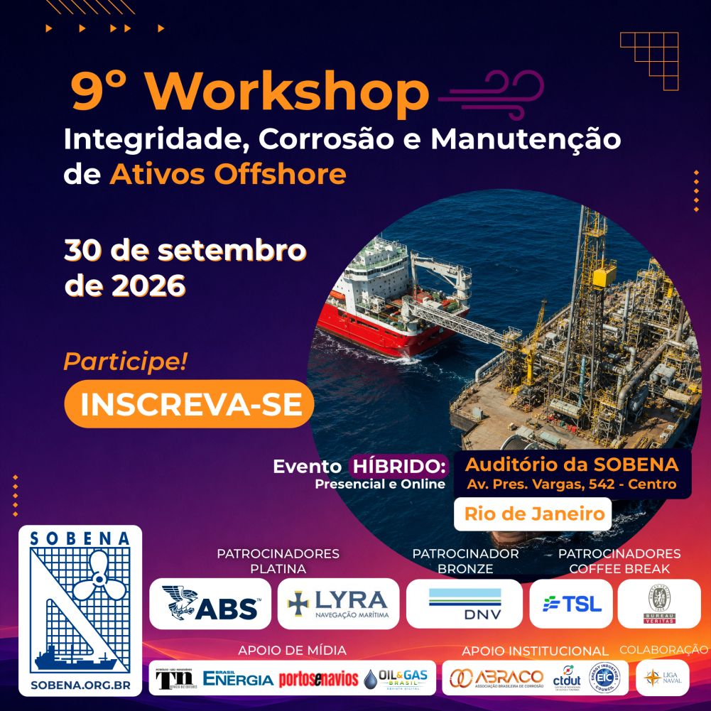 SOBENA 9º Workshop Integridade Corrosão e Manutenção Offshore 9º Workshop sobre Integridade, Corrosão e Manutenção de Ativos Offshore